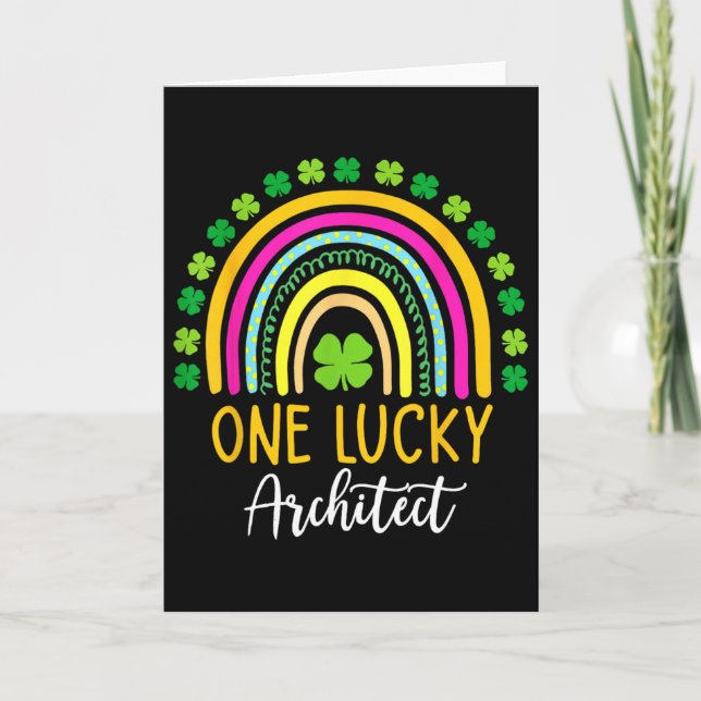 One Lucky Architect St Patrick Day Shamrocks  Card (Front)