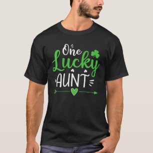 One Lucky Aunt, St Patricks Day Funny Gifts Women T-Shirt