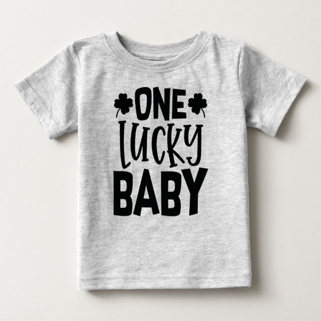 One Lucky Baby Baby T-Shirt (Front)