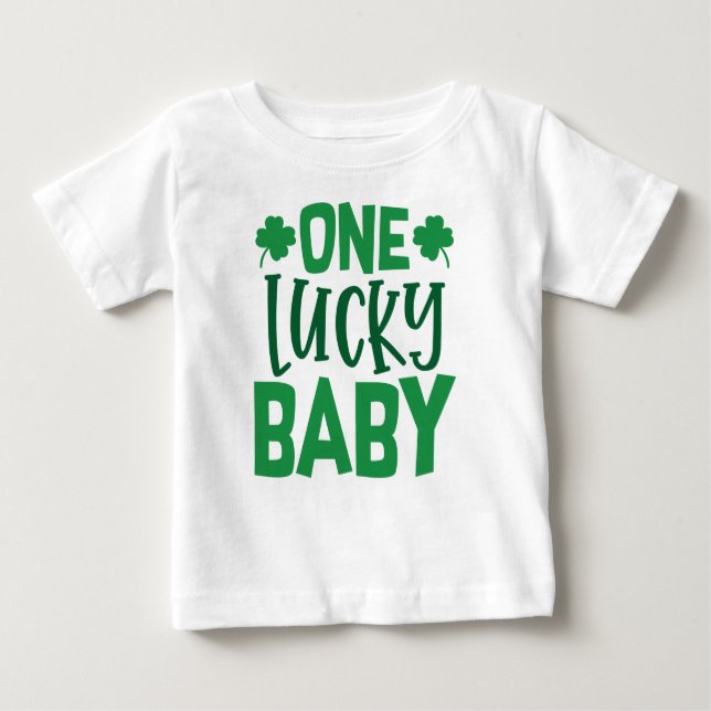 One Lucky Baby T-Shirt (Front)