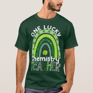 One Lucky Chemistry Teacher St Patrick's Day Teach T-Shirt