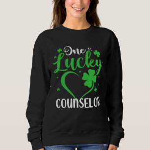 One Lucky Counselor Heart Shamrock St Patricks Day Sweatshirt
