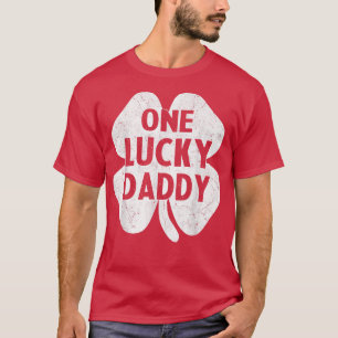 One Lucky Daddy St Patrick's Day Shamrock Dad Men T-Shirt