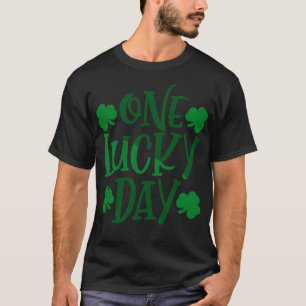 One Lucky Day T-Shirt