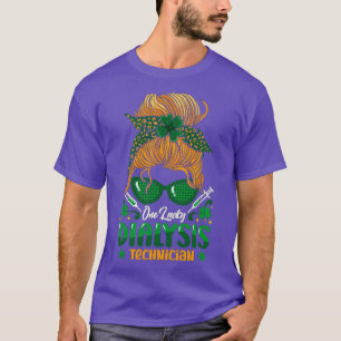 One Lucky Dialysis Technician Nurse Nephrology T-Shirt