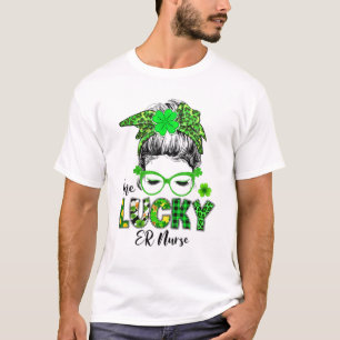 One Lucky ER Nurse Messy Bun Shamrocks St Patrick' T-Shirt