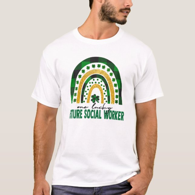 One Lucky Future Social Worker Rainbow St Patricks T-Shirt (Front)
