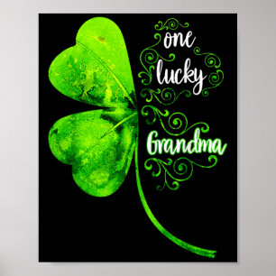 One Lucky Grandma Shamrock Grandma St Patricks Day Poster
