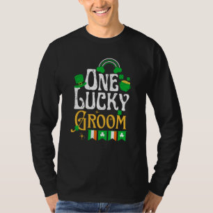 One Lucky Groom St Patricks Day Irish Shamrock T-Shirt
