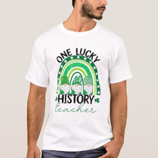 One Lucky History Teacher Gnomes St. Patrick's Day T-Shirt