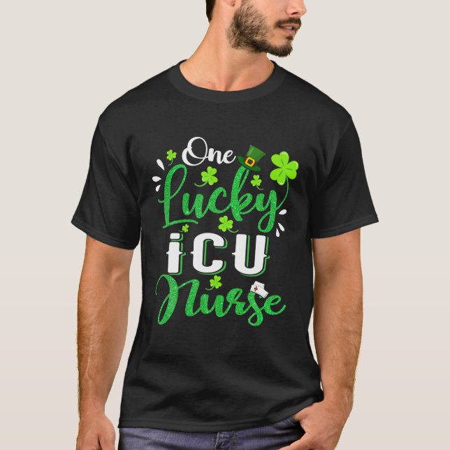 One Lucky ICU Nurse Shamrock Stethoscope St Patric T-Shirt (Front)