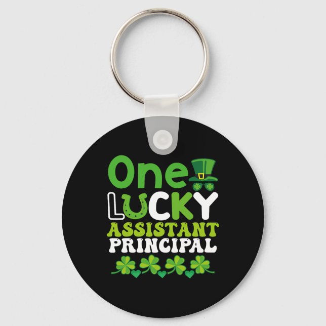 One Lucky Istant Principal St Patricks Day  Key Ring (Front)