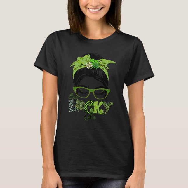 One Lucky Lola Grandma Messy Bun Shamrock St Patri T-Shirt (Front)