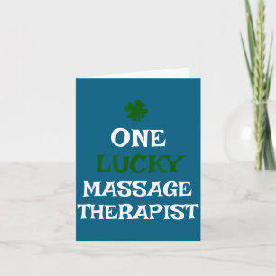One Lucky Massage Therapist St Illustration Card