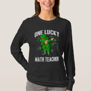 One Lucky Math Teacher St Patricks Day Dabbing Lep T-Shirt