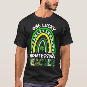 One Lucky Montessori Teacher Rainbow Leopard St Pa T-Shirt