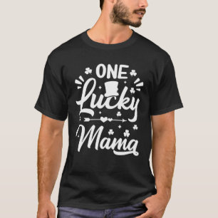 One Lucky Mum Mama Family St Patrick's Day Matchin T-Shirt