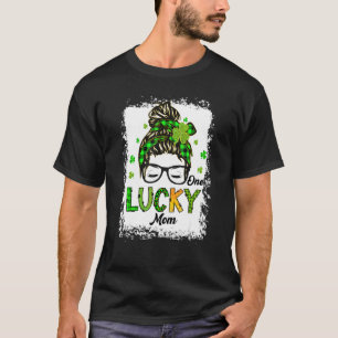 One Lucky Mum Messy Bun Hair Bleached Saint Patric T-Shirt