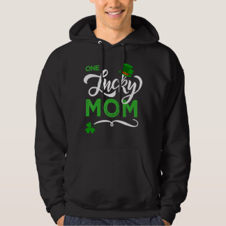 One Lucky Mum St  Patrick S Day Mum 2 Hoodie