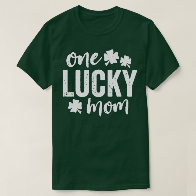 One Lucky Mum T-Shirt (Design Front)