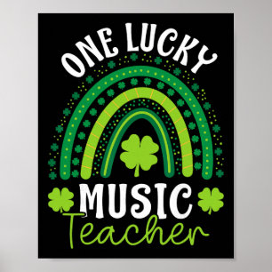 One Lucky Music Teacher St Patricks Day Rainbow Sh Poster