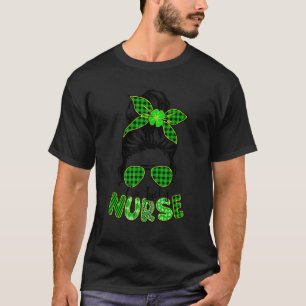 One Lucky Nurse Messy Bun Lucky Nurse Life St Patr T-Shirt