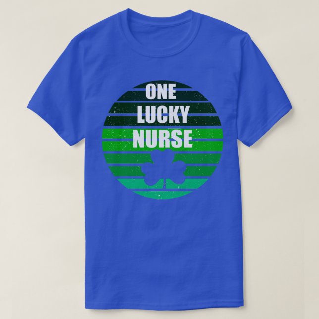 one lucky nurse T-Shirt (Design Front)