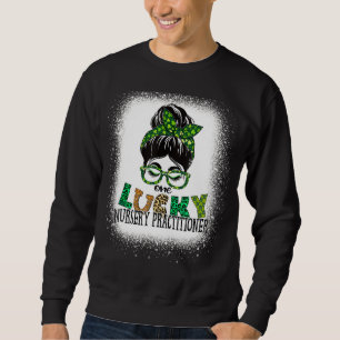 One Lucky Nursery Practitioner Bleached St Patrick Sweatshirt