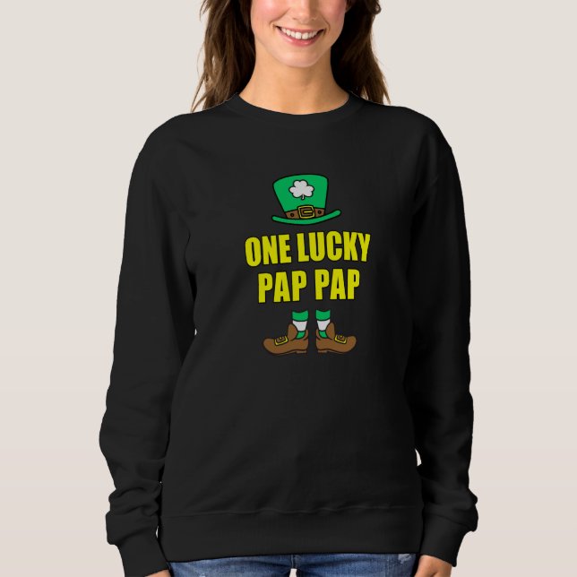 One Lucky Pap Pap Grandpa Leprechaun St Patricks D Sweatshirt (Front)