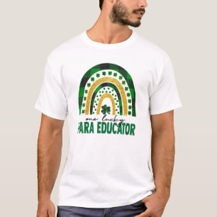 One Lucky Para Educator Rainbow St Patricks Day Sh T-Shirt