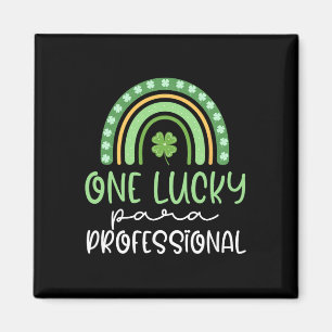One Lucky Paraprofessional Funny St. Patrick's Day Magnet