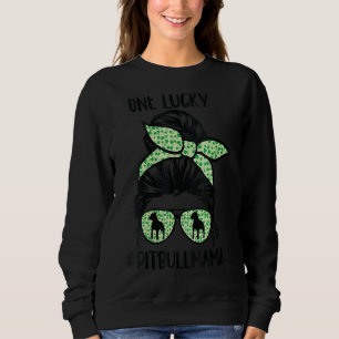 One Lucky Pitbull Mama Funny St Patrick S Day Pitb Sweatshirt