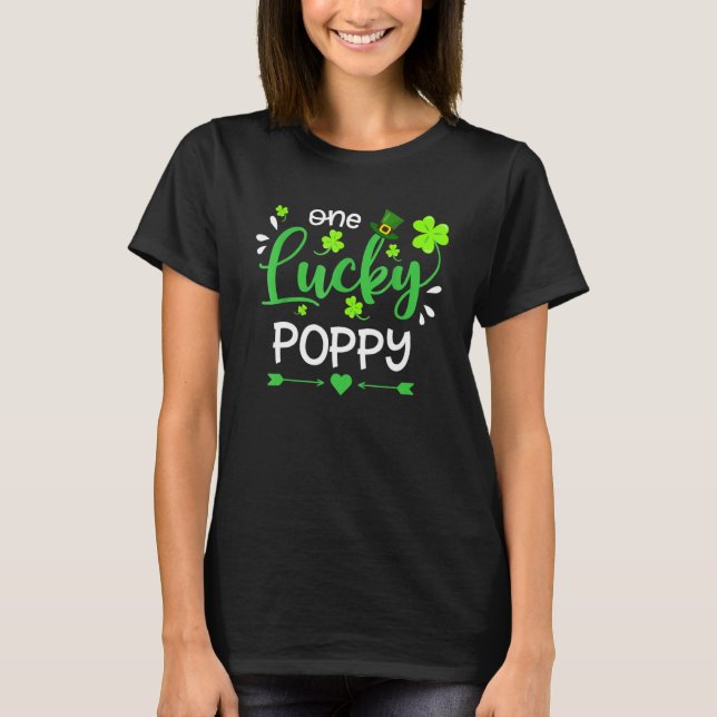 One Lucky Poppy St Patricks Day T-Shirt (Front)