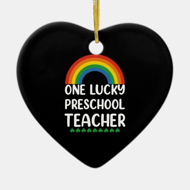 One Lucky Preschool Teacher St. Patrick's Day Ceramic Tree Decoration (Front)