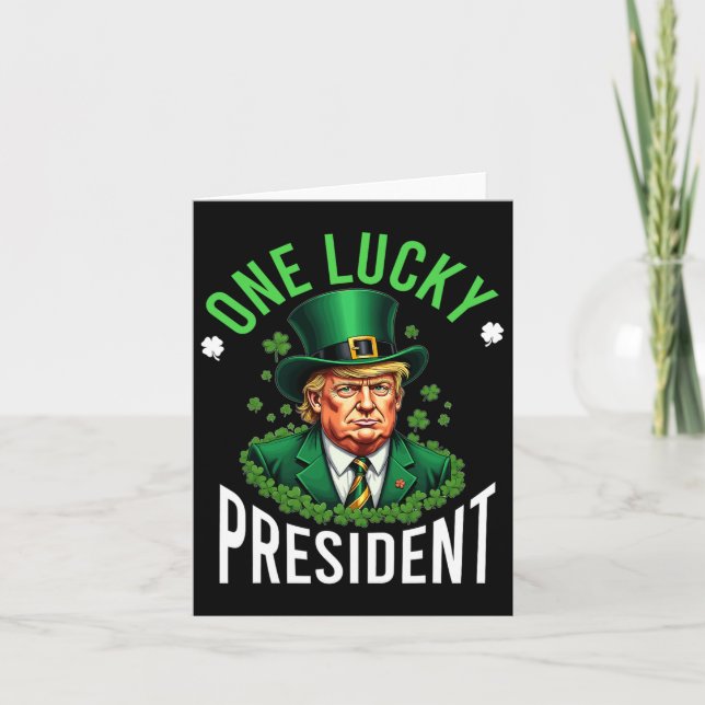 One Lucky President Donald Trump Funny Patricks Da Card (Front)