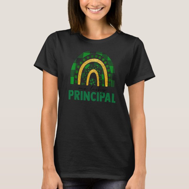 One Lucky Principal Rainbow St Patricks Day Shamro T-Shirt (Front)