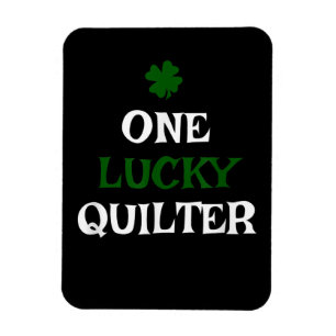 One Lucky Quilter St Patricks Day Irish Quilting Magnet