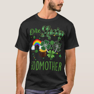 One Lucky Rainbow Godmother St Patricks Day Funny  T-Shirt