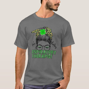 One Lucky Respiratory Therapist - St Patrick's Day T-Shirt