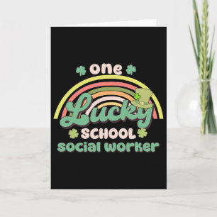 One Lucky School Social Worker St Patricks Day Gro Card