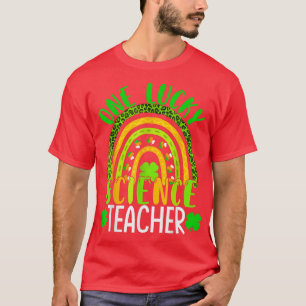 one lucky science rainbow teacher St Patricks Day T-Shirt