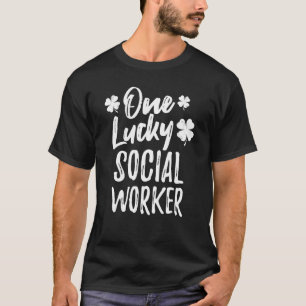 One Lucky Social Worker St Patrick S Day Matching  T-Shirt