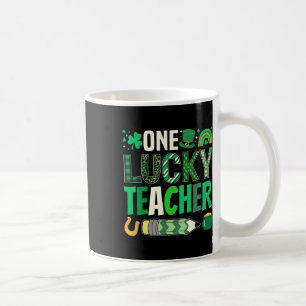 One Lucky Teacher Funny Irish St Patricks Day Scho Coffee Mug