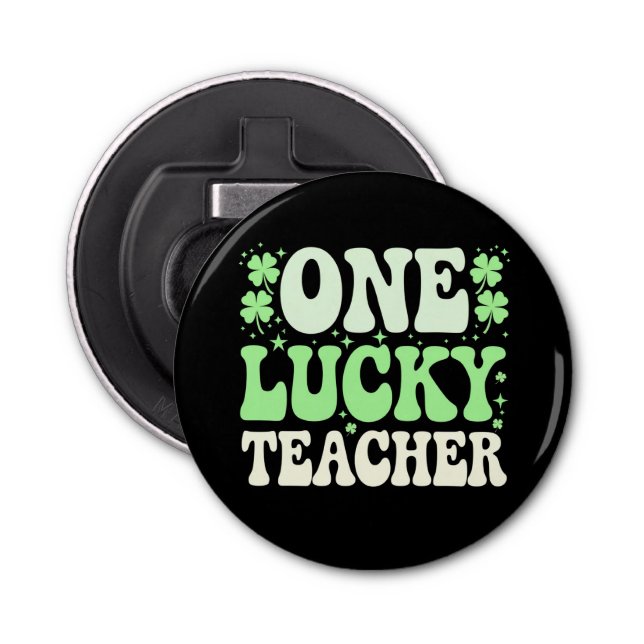 One Lucky Teacher Groovy Retro Teacher St Patricks Bottle Opener (Front)