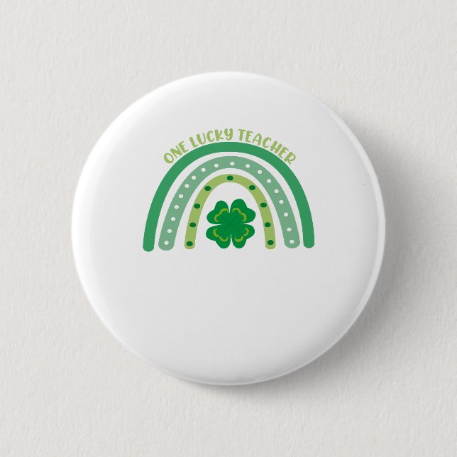 One Lucky Teacher Irish Rainbow St Patrick’s Day  6 Cm Round Badge (Front)