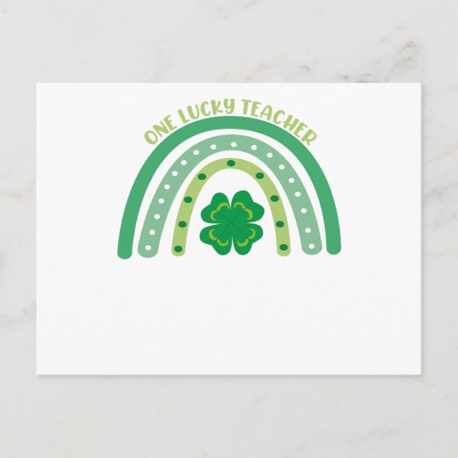 One Lucky Teacher Irish Rainbow St Patrick’s Day  Postcard (Front)
