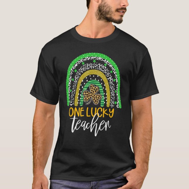 One Lucky Teacher Rainbow Shirt School St Patricku (Front)