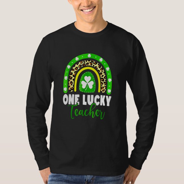 One Lucky Teacher Rainbow Teacher St Patricks Day  T-Shirt (Front)