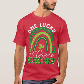 One Lucky Teacher St Patrick's Day 1st Grade Teach T-Shirt