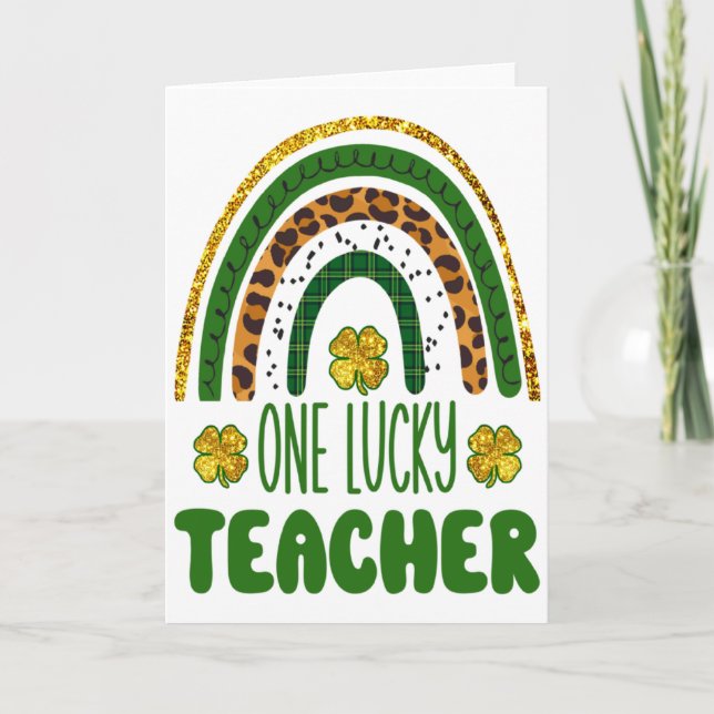 One Lucky Teacher St Patricks Day C Leopard Rainbo Card (Front)